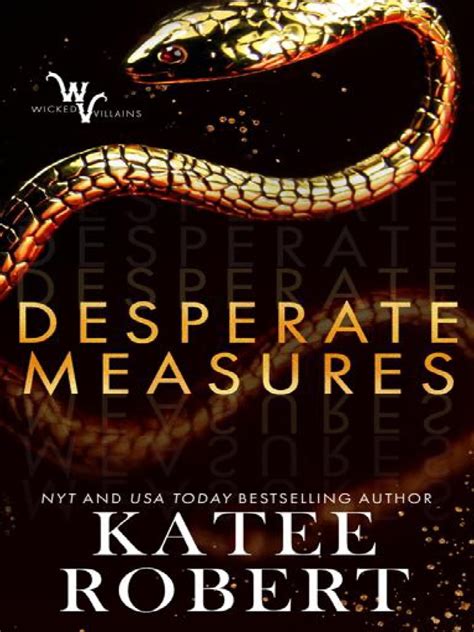 Reply deleted. . Desperate measures katee robert audiobook free